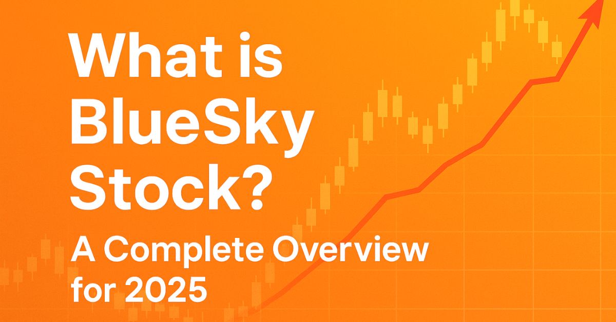 What is BlueSky Stock? A Complete Overview for 2025
